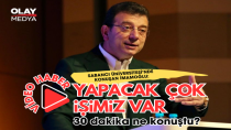 TUZLA'DA KONUŞAN İMAMOĞLU ''YAPACAK ÇOK İŞİMİZ VAR''