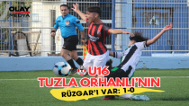 U16 TUZLA ORHANLI: 1 U16 KAVACIKSPOR: 0