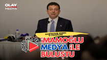 EKREM İMAMOĞLU MEDYA İLE BULUŞTU