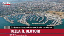 TUZLA İL Mİ OLUYOR?