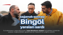 SAĞANAK SONRASI BAŞKAN EREN ALİ BİNGÖL YARALARI SARDI
