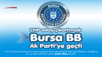 BURSA BÜYÜKŞEHİR BELEDİYESİ AK PARTİ'YE GEÇTİ