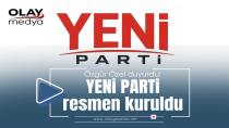 YENİ PARTİ RESMEN KURULDU
