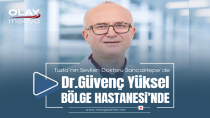 DR. GÜVENÇ YÜKSEL BÖLGE HASTANESİ'NDE ÇALIŞMAYA BAŞLADI